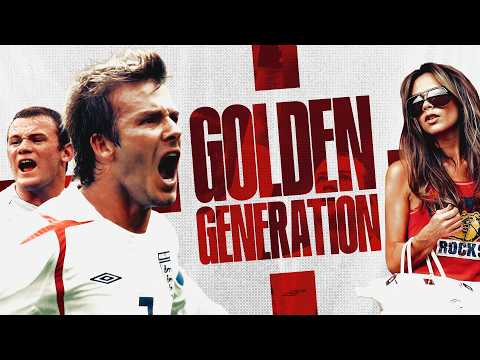 WAGS, injuries and missed chances | The story of England's Golden Generation
