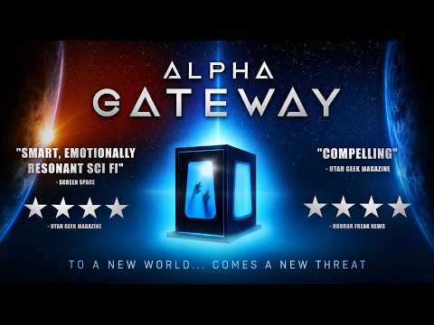 ALPHA GATEWAY Official Trailer (2018) Sci Fi Thriller Movie HD