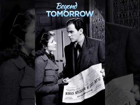 Beyond Tomorrow (1940) Trailer 4K – A Timeless Holiday Haunt!