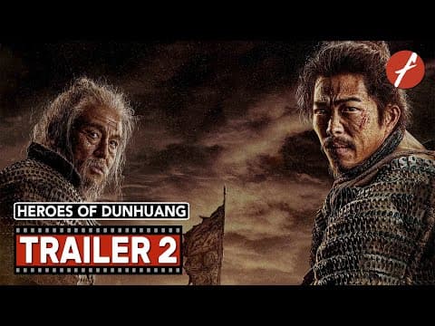 Heroes of Dunhuang (2023) 敦煌英雄 - Movie Trailer 2 - Far East Films