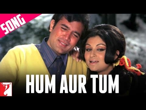 Hum Aur Tum Song | Daag | Rajesh Khanna | Sharmila Tagore | Kishore Kumar | Lata Mangeshkar