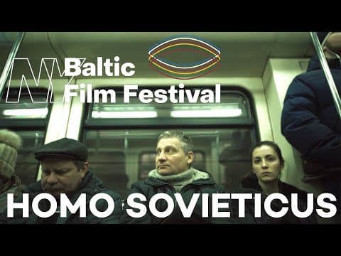 HOMO SOVIETICUS Trailer – NYBFF 2022