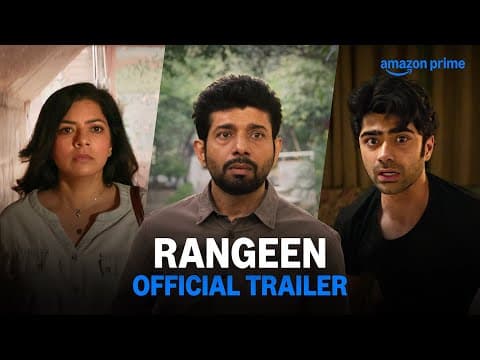 Rangeen - Official Trailer | Vineet Kumar Singh, Rajshri Deshpande, Taaruk Raina, Sheeba Chaddha