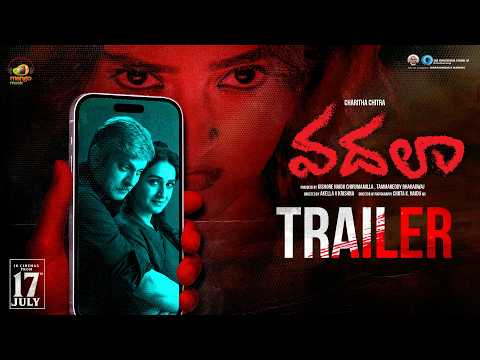 #Vadala Movie Trailer | Jagapathi Babu | Laya | Hrithika Srinivas | Akella V Krishna | Mango Music