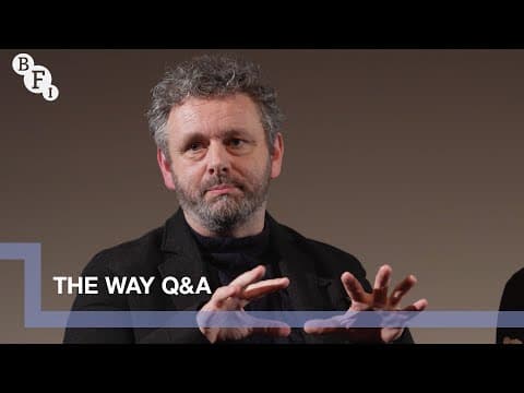 The Way's Michael Sheen, James Graham, Adam Curtis and cast | BFI Q&A