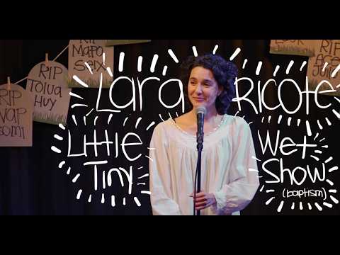 Lara Ricote | Little Tiny Wet Show (baptism) | (Full Comedy Special)