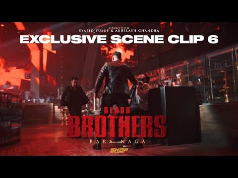 BLOOD BROTHERS : BARA NAGA - Ariff vs Ghaz showdown.