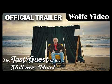 The Last Guest of the Holloway Motel  | Official Trailer | Wolfe Video
