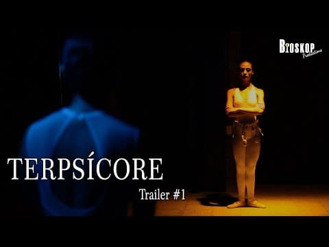 TRAILER - TERPSÍCORE
