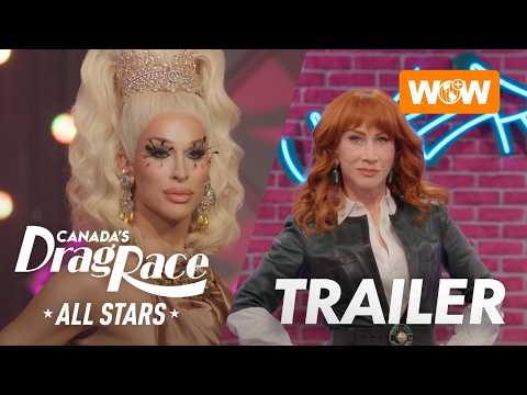 Canada’s Drag Race: All Stars | Season 1 Official Trailer | WOW Presents Plus