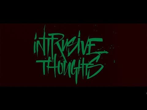 "Intrusive Thoughts" Teaser Trailer (4K)