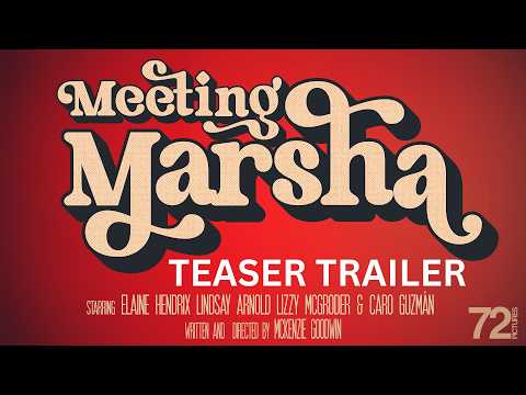Meeting Marsha | Teaser Trailer