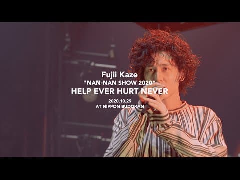 Fujii Kaze "NAN-NAN SHOW 2020" HELP EVER HURT NEVER at NIPPON BUDOKAN live highlights