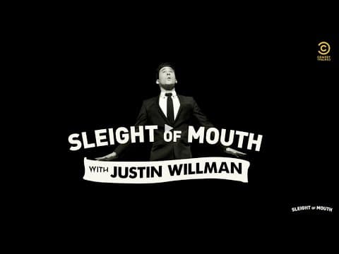 Sleight of Mouth with Justin Willman