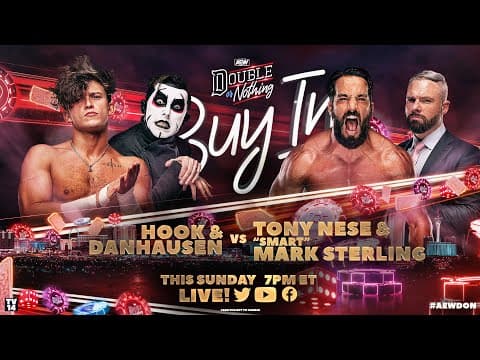 AEW Double or Nothing: Buy In Hook & Danhausen v Nese & Mark Sterling |  LIVE TONIGHT at 7pm ET!