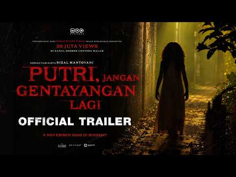 Putri, Stop Haunting - Official Trailer | November 5, 2026 in Theaters
