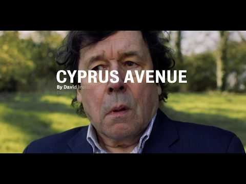 Trailer: Cyprus Avenue by David Ireland
