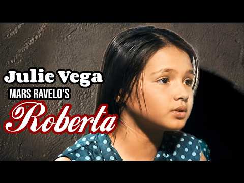 ROBERTA - Julie Vega (Full Movie)
