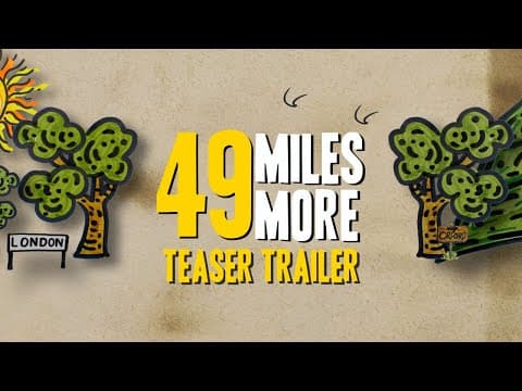49 Miles More | 1 Min Teaser Trailer | British Comedy Feature Film