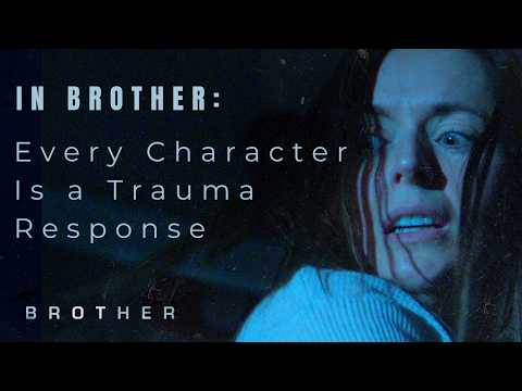 How Trauma Shaped Every Character in BROTHER | Writer Insights