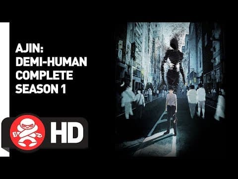 Ajin: Demi-Human Complete Season 1 - Official Trailer