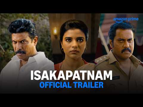 Isakapatnam - Official Trailer |Samuthirakani, Aishwarya Rajesh, Sunil, Naresh Agastya, Merin Philip