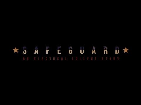 Trailer - "Safeguard: An Electoral College Story"