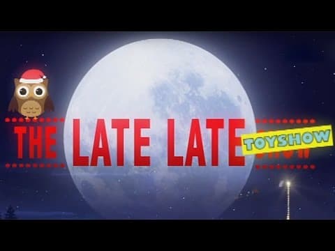The Late Late Toy Show Teaser | RTÉ One