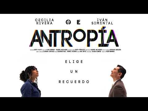 ANTROPÍA | Trailer Oficial