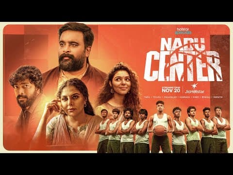 #HotstarSpecial #NaduCenter streaming from November 20 only on #JioHotstar | Trailer