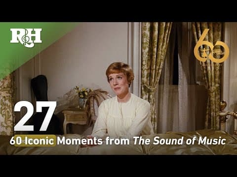 60 Iconic Moments from The Sound of Music  I  Celebrating Its 60th Anniversary in 2025!