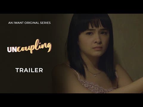 Uncoupling Trailer | iWant Original Series