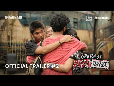 OFFICIAL TRAILER #2 | OPERASI PESTA COPET