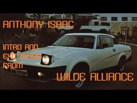 Anthony Isaac: music from "Wilde Alliance" (1978)