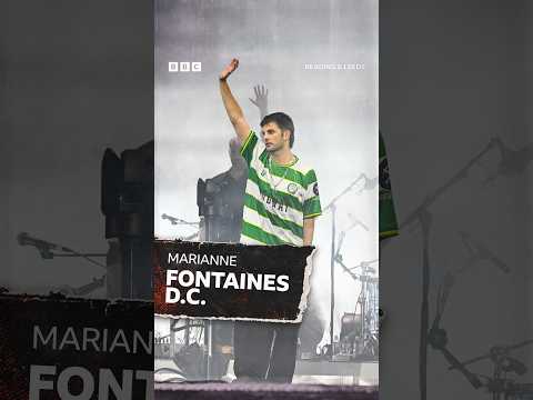 Fontaines D.C. bring 'Marianne' to Reading Festival 🎸