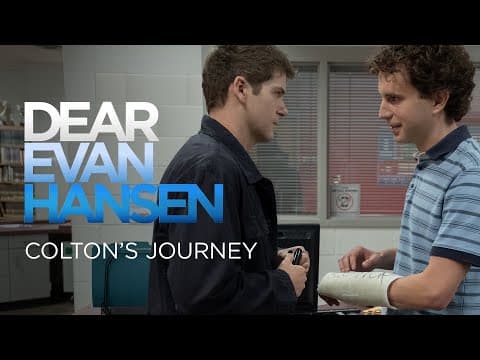 Dear Evan Hansen | Colton's Journey