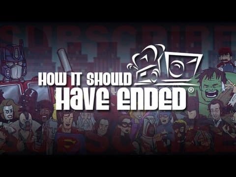 Welcome to How It Should Have Ended