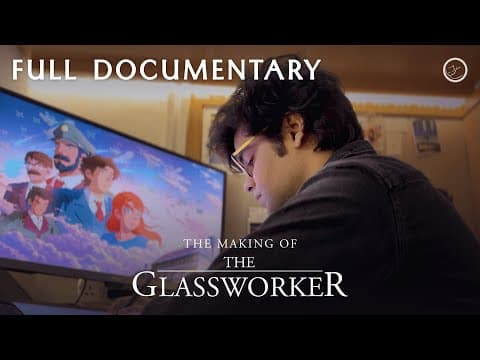 The Making of The Glassworker | Full Documentary
