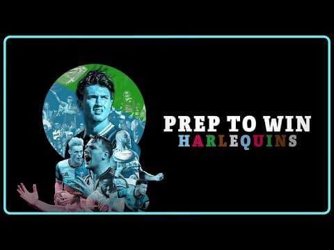 Prep To Win: Harlequins | Official Trailer