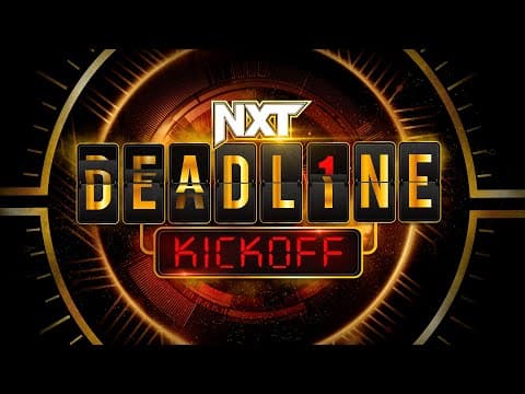NXT Deadline Kickoff: December 10, 2022