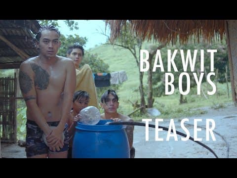 BAKWIT BOYS - Official Teaser [HD]