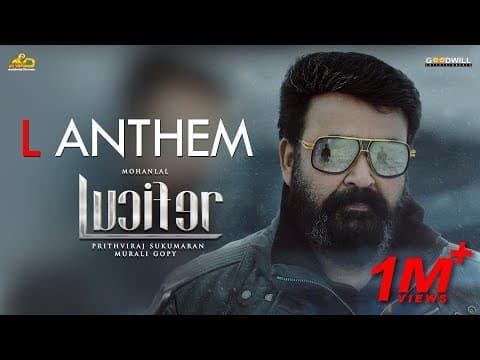 L Anthem | Lucifer | Mohanlal | Prithviraj Sukumaran | Deepak Dev | Usha Uthup | Murali Gopy