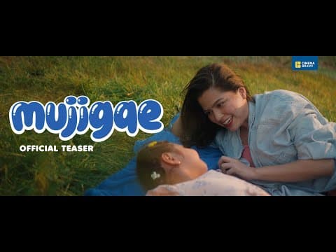 MUJIGAE Official Teaser: Alexa Ilacad, Kim Ji Soo, Ryrie Turingan, Rufa Mae Quinto