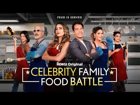 Celebrity Family Food Battle | Official Trailer | The Roku Channel