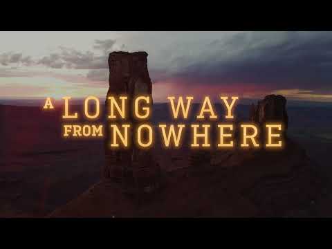 A Long Way From Nowhere - Documentary Trailer in 4K