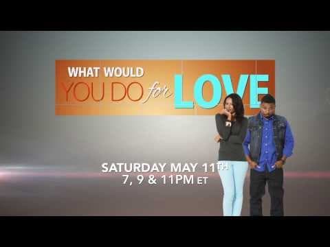 What Would You Do For Love