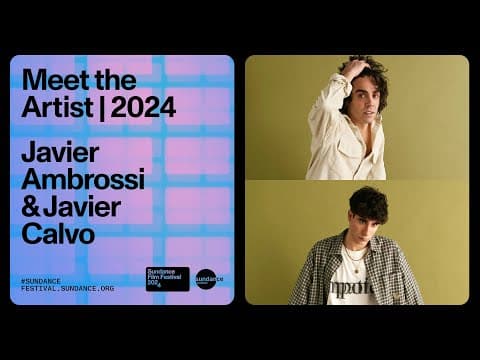Meet the Artist 2024: Javier Calvo and Javier Ambrossi on "La Mesías"