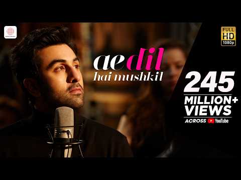 Ae Dil Hai Mushkil - Full Song Video | Karan Johar | Aishwarya, Ranbir, Anushka | Pritam | Arijit