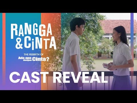 RANGGA & CINTA: CAST REVEAL