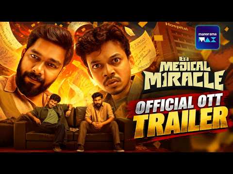 IT'S A MEDICAL MIRACLE | OFFICIAL OTT  TRAILER OUT NOW | ManoramaMAX